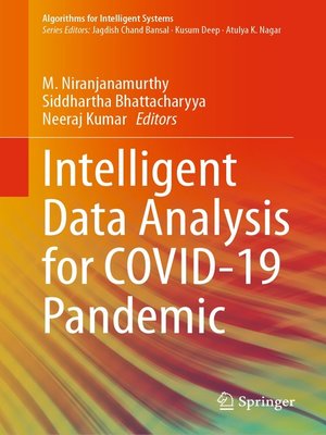 cover image of Intelligent Data Analysis for COVID-19 Pandemic